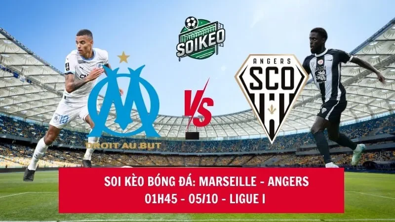 Soi kèo nhà cái Marseille vs Angers  01h45 – 05/10 – Ligue I